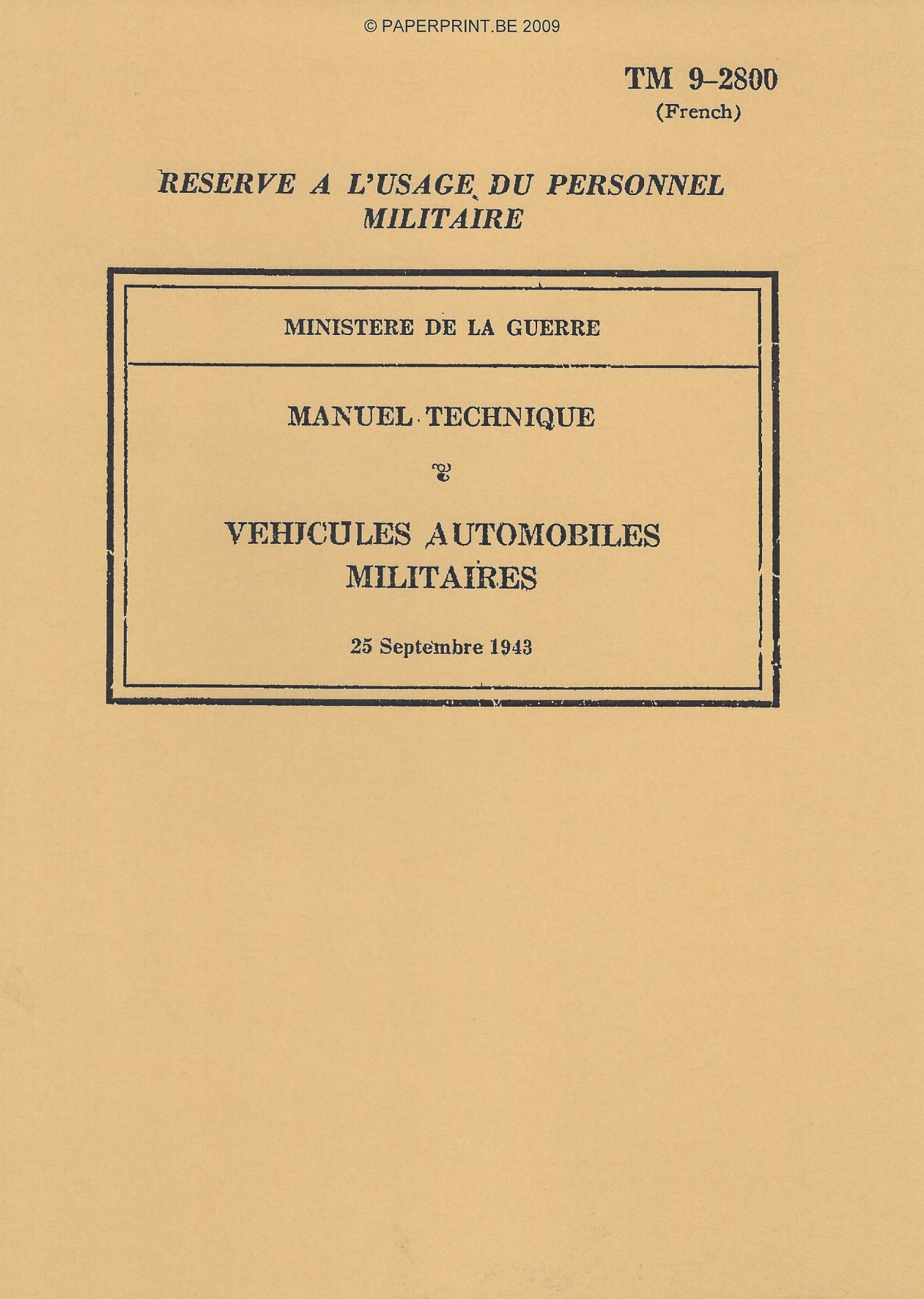 TM 9-2800 1943 FR VEHICULES AUTOMOBILES MILITAIRES